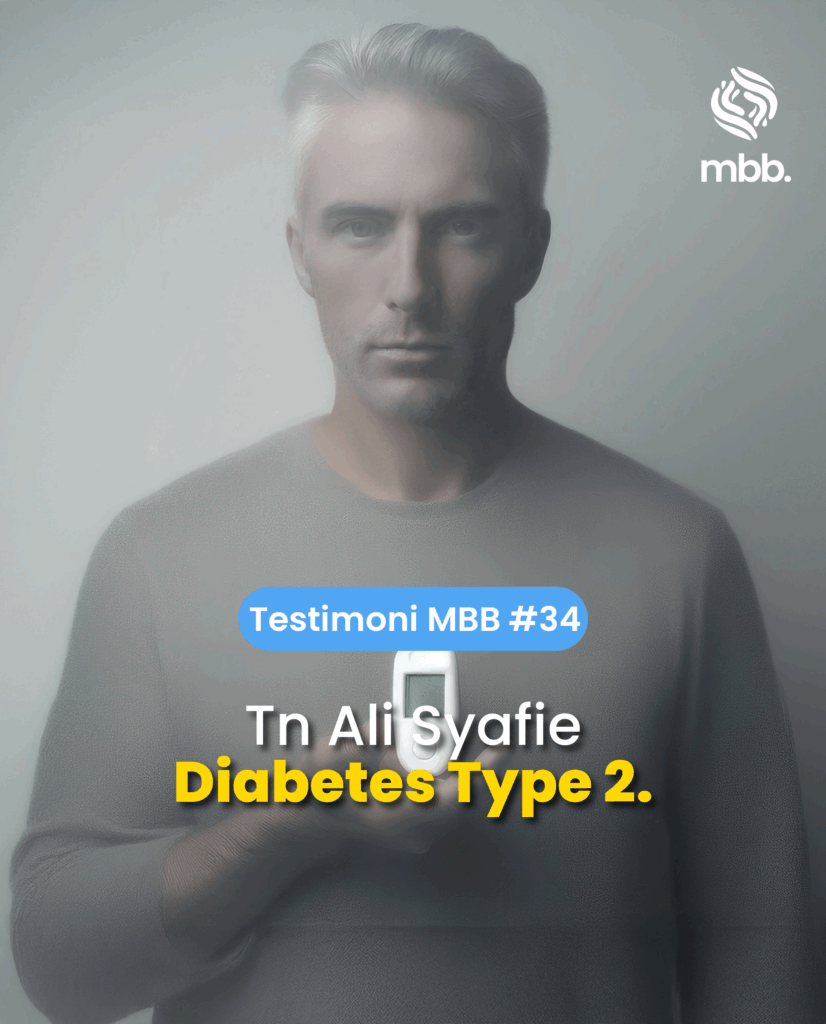 Testimoni MBB #34: Tn Ali Syafie, Diabetes type 2